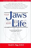 Your Jaws -Your Life: Alternative Medicine 0971736847 Book Cover