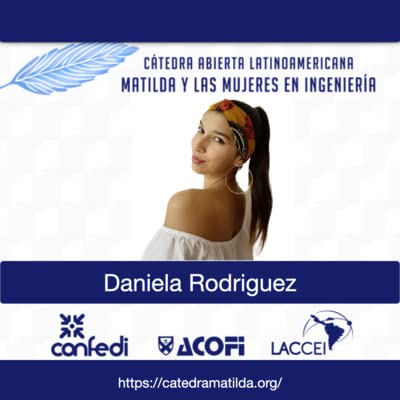 Daniela Rodr&iacute;guez Delgado, su pasi&oacute;n por los n&uacute;meros y el campo, la llevaron a la ingenier&iacute;a| E8