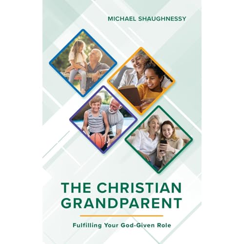 The Christian Grandparent Audiolibro Por MICHAEL SHAUGHNESSY arte de portada