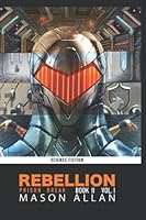 Rebellion: Prison Break 1733102825 Book Cover