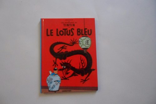 Le Lotus Bleu (Aventures de Tintin) MINI ALBUM - Tome 5 (French Edition)