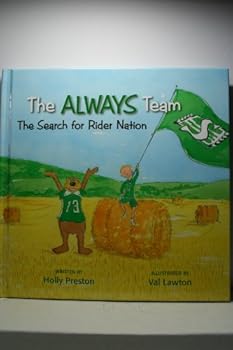 Hardcover The Always Team - the Search for Rider Nation (The Always Team) Book