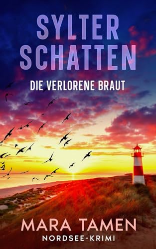 Stadtkrimis Exit Escape Stadtführung Sylter Schatten: Die verlorene Braut (Sina Marten ermittelt, Band 3)