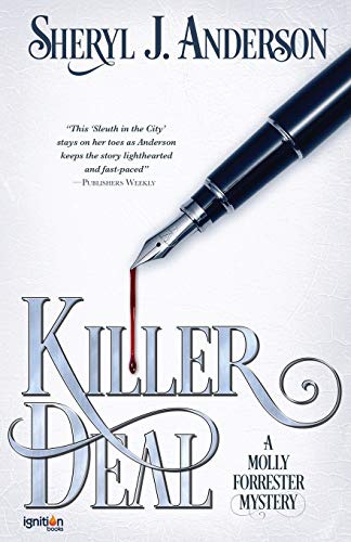 Killer Deal: A Molly Forrester Mystery (The Molly Forrester Series)