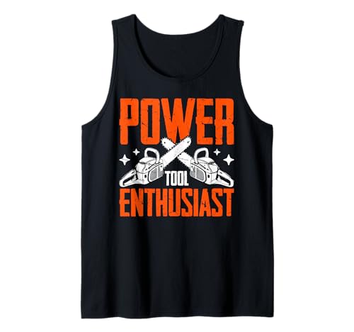 Motosierra Entusiasta de Herramientas eléctricas Camiseta sin Mangas