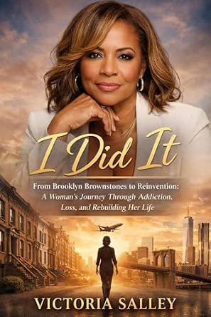 I DID IT.: A Story of Re-invention