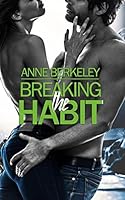 Breaking the Habit 1511739878 Book Cover