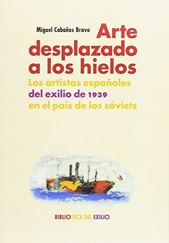 Arte desplazado a los hielos