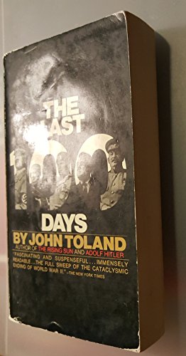 Last 100 Days by John Toland (1970-08-01) B01K137M2E Book Cover