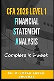 CFA level 1: Financial Statement Analysis: Complete in 1- week