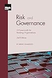 Risk and Governance: A Framework for Banking Organisations (English Edition)