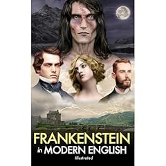 Frankenstein in Modern English (Illustrated) Audiolibro Por Brock Parks, Mary Shelley arte de portada