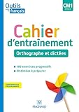 outils pour le français ce2 en ligne  Outils pour le Français CM1 (2020) - Cahier d\'entraînement - Orthographe et dictées