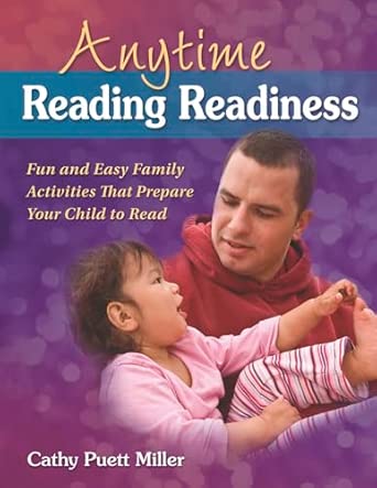 Anytime Reading Readiness: Fun and Easy Family Activities That Prepare ...