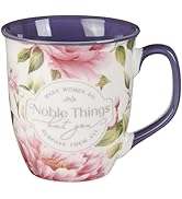 Christian Art Gifts Inspirational Ceramic Coffee & Tea Mug for Women: Noble Things Encouraging Bi...