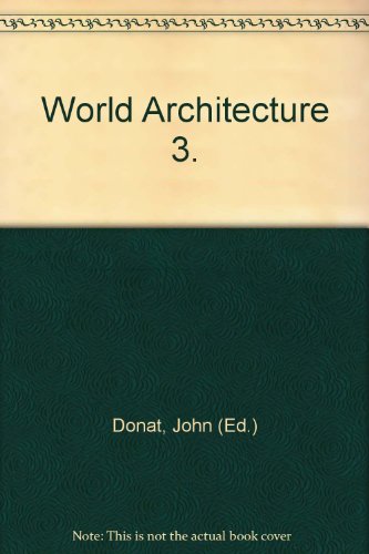 World Architecture 3 B009IIMAZ8 Book Cover