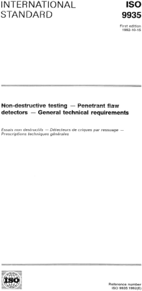 ISO 9935:1992, Non-destructive testing -- Penetrant flaw detectors -- General technical requirements
