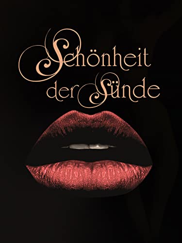 Schönheit der Sünde