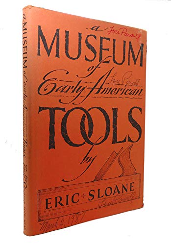 A museum of early American tools 0396083366 Book Cover