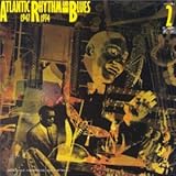 Atlantic Rhythm & Blues 1947-1974: Vol. 2, 1952-54