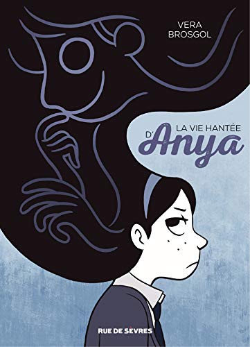 Télécharger La vie hantée d'Anya (La vue hantée d'Anya) PDF