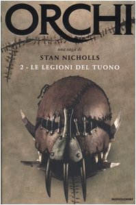 Le legioni del tuono. Orchi: 2 Le legioni del tuono. Orchi: 2