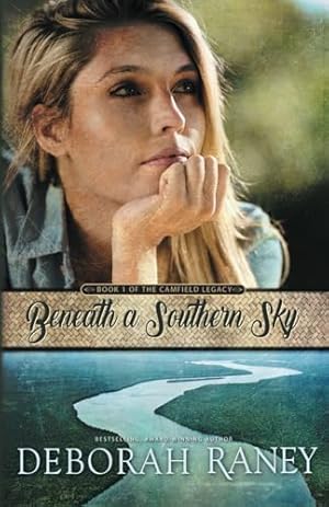 Beneath a Southern Sky (The Camfield Legacy)