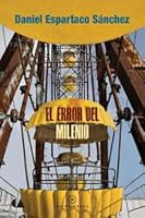 El error del milenio 607825622X Book Cover