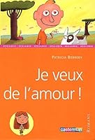 Je veux de l'amour ! 2203128720 Book Cover