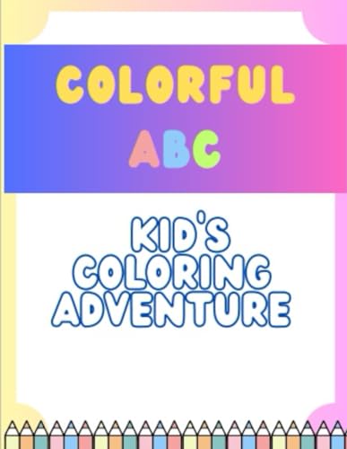 Colorful ABC: Kid's Coloring Adventure