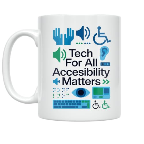 Tech For All Accessibility Matters Mug - Inclusive Design - 11 oz Ceramic