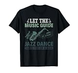 Let the Music Guide - Dance with Jazz Pride! Ressentez le rythme, adoptez les mouvements. Un incontournable pour les amateurs de Jazz et les danseurs passionnés. Laissez votre style briller avec ce design captivant