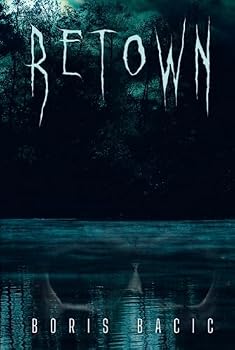Retown (Horror in Small Towns)