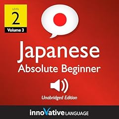 Page de couverture de Learn Japanese - Level 2: Absolute Beginner Japanese, Volume 3