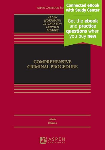 Comprehensive Criminal Procedure: [Connected eBook with Study Center] (Aspen Casebook)