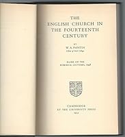 The English church in the fourteenth century: Based on the Birkbeck lectures, 1948 B0007IX9GC Book Cover
