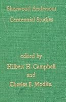 Sherwood Anderson: Centennial studies 0878750932 Book Cover