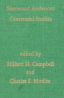 Hardcover Sherwood Anderson: Centennial studies Book