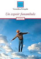 Un espoir funambule 2849933759 Book Cover
