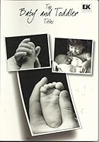 Top Baby and Toddler Titles For All Life's Little Moments 1930232365 Book Cover