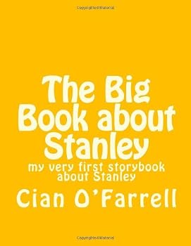 Paperback The Big Book about Stanley: my very first storybook collection about Stanley Book