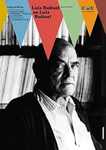 Luis Buñuel su Luis Buñuel