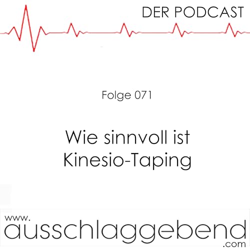 Folge 071 - Wie sinnvoll ist Kinesio-Taping?