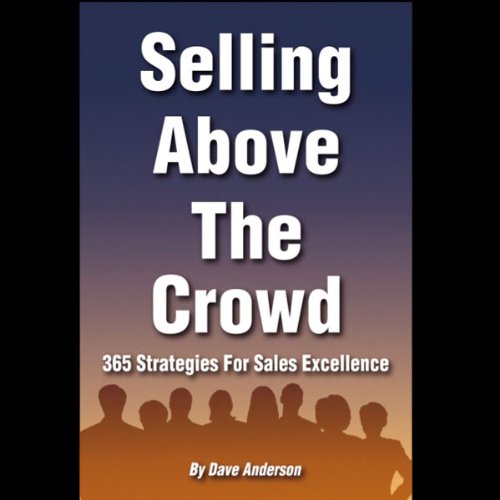 Cover art for Selling Above the Crowd