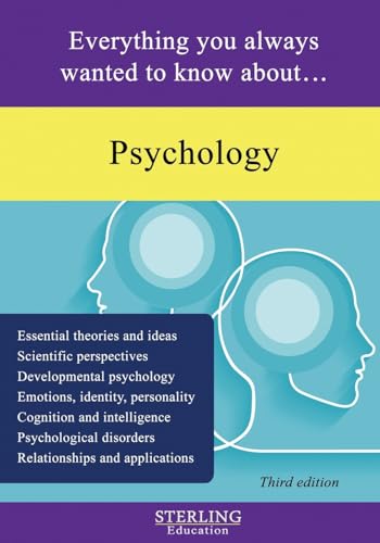 Psychology: Everything You Always Wanted To Know About...