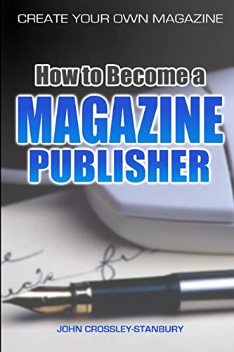 Snapklik.com : How To Become A Magazine Publisher