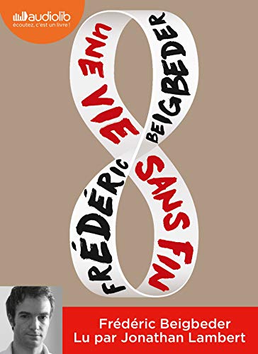 Télécharger Une vie sans fin: Livre audio 1 CD MP3 PDF Ebook En Ligne