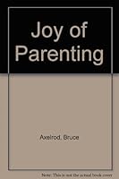 Joy of Parenting 0929162277 Book Cover