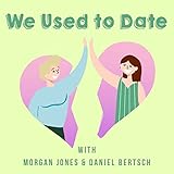 We Used To Date