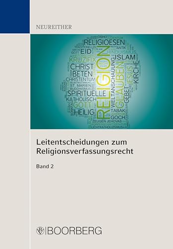 Leitentscheidungen zum Religionsverfassungsrecht: Band 2